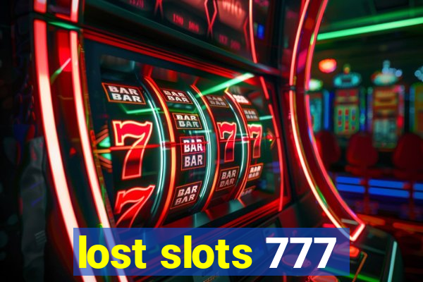 lost slots 777